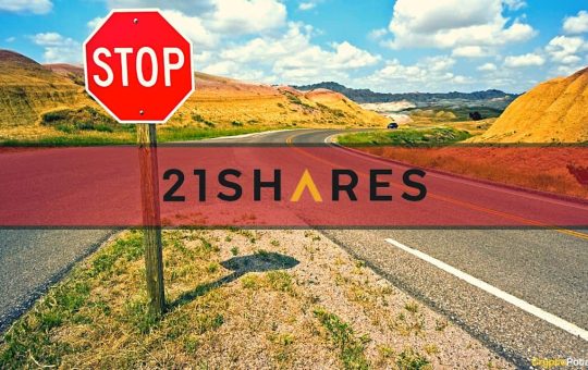 21Shares Halts Several Crypto Products Citing Decreased Interest (Report)