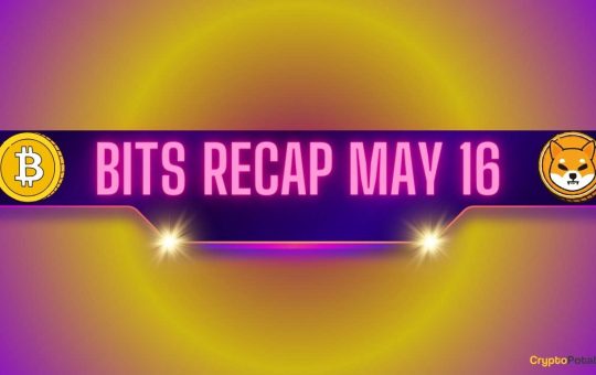 Bitcoin (BTC) Price Rally, Shiba Inu (SHIB) Predictions, and More: Recap May 16